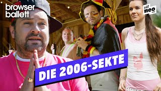 Die 2006-Sekte | Browser Ballett