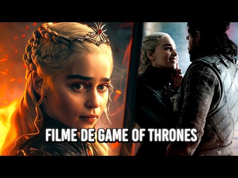 FILME DE GAME OF THRONES SERÁ LANÇADO! - O NOVO FINAL