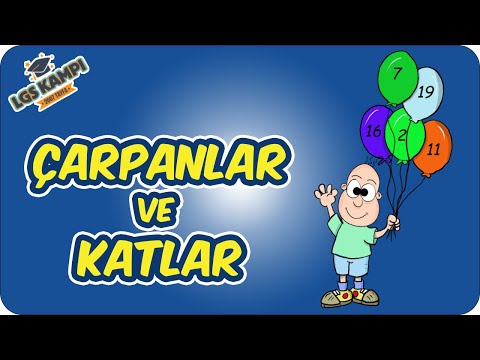 Çarpanlar ve Katlar | 2021 LGS Kampı