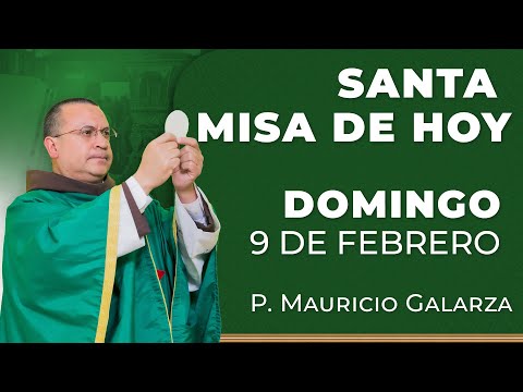 Santa Misa de Hoy - Domingo 9 de Febrero #misa