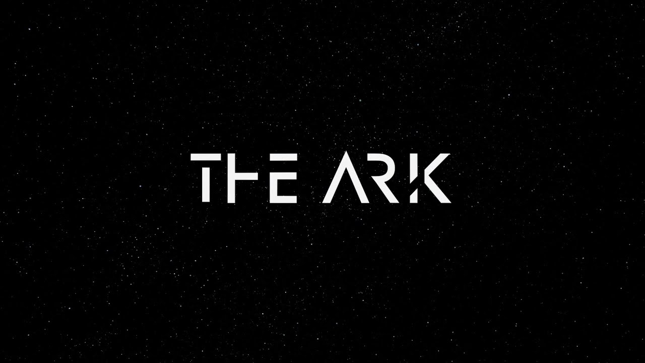 The Ark miniatura del trailer