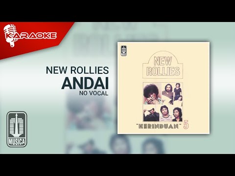 New Rollies – Andai (Official Karaoke Video) | No Vocal