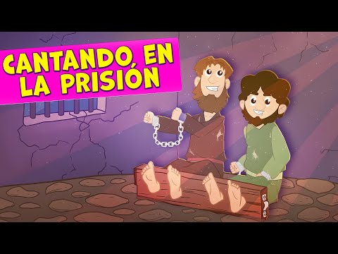 Cantando en la Prisión - Pablo y Silas 🎵Canciones Infantiles🎵