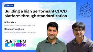 Building a high performant CI/CD platform through standardization