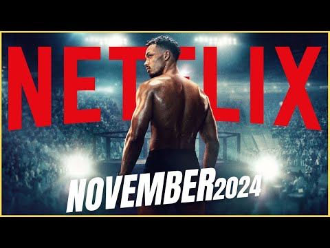 Netflix New Releases In NOVEMBER 2024 Series & Movies [HINDI]