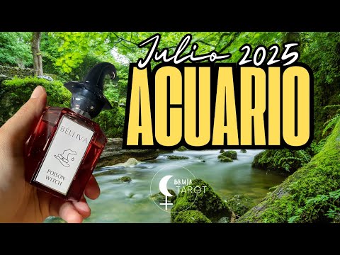 ♒️Acuario Julio 2025 🌻ESPECTACULAR MES PARA TI ACUARIO!❤️