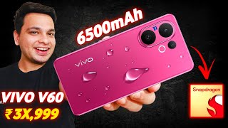 Vivo V60 5G Price in India 🔥 6500mAh, Snapdragon 7 GEN 4, Flagship Camera !