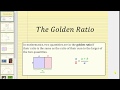 Understanding the Golden Ratio