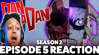 Water is the Trigger! Dan Da Dan Season 2x5 Reaction