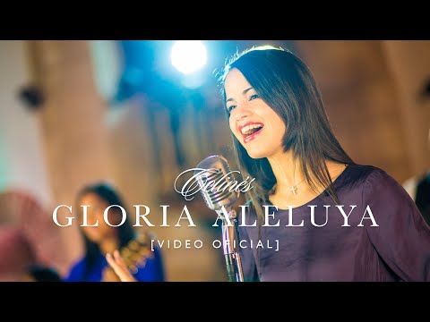 Gloria Aleluya de Celines Letra y Video