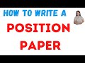 Position Paper Writing Essentials