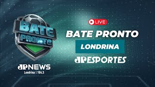 BATE PRONTO LONDRINA  | 11/07/2025 |  #AOVIVO na Jovem Pan News