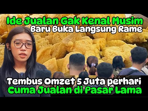 USAHA GAK KENAL MUSIM BARU BUKA LANGSUNG RAME CUMA JUALAN INI RAUP OMZET 5 JUTA PERHARI‼️