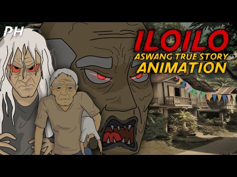 KARANASAN SA ILOILO | Aswang True Story Animation