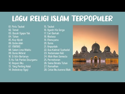 Lagu Religi Islam Terpopuler - Lagu Religi Terbaru 2024