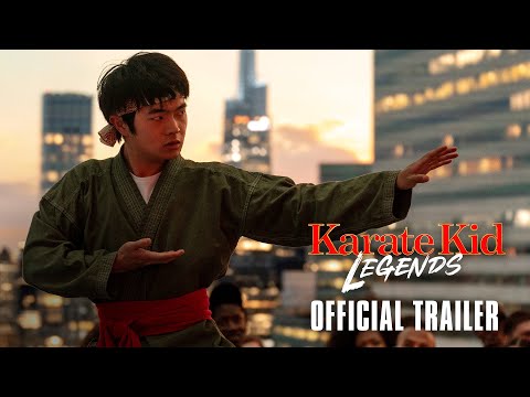 Karate Kid: Legends - Official Trailer - Only In Cinemas May 30