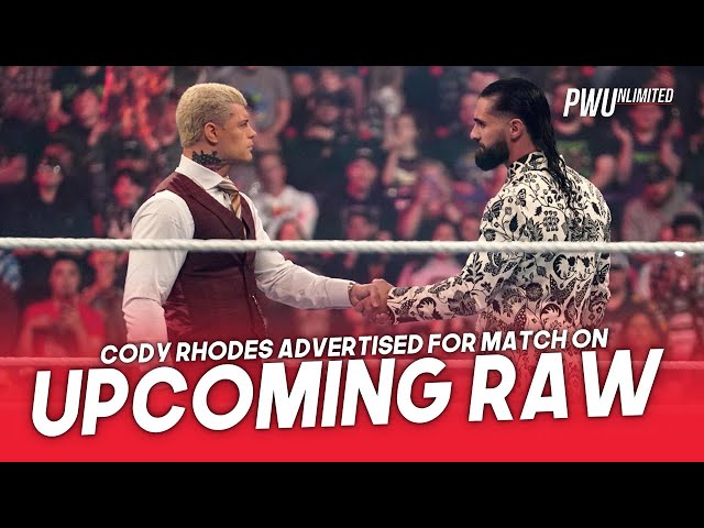 Cody Rhodes Advertised For Match On Upcoming RAW