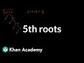 Understanding Fifth Roots