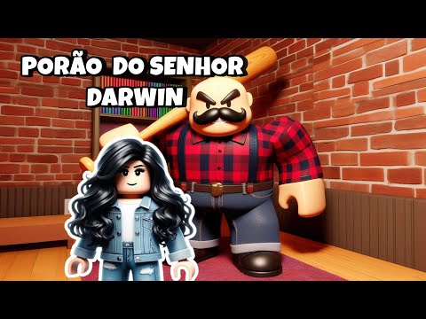 ROBLOX / ESCAPE DO PORÃO ASSUSTADOR  DO SENHOR DARWIN NO ROBLOX