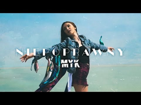 MYK - Niepoprawny  [ Official Music Video ]