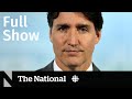 CBC News The National  Trudeau, Biden both facing party pressure