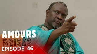AMOURS BRISÉES   Saison 1- Episode 46