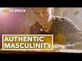 Understanding Authentic Masculinity