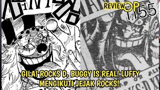 REVIEW ONE PIECE 1155 - GILA! FIX! BUGGY JUGA ANAK ROCKS D. XEBEC! PEMILIK HOKI RAJA TERKUAT!
