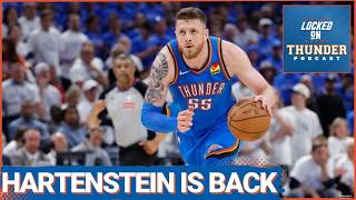 OKC Thunder RE-SIGN Isaiah Hartenstein | TRADE Isaiah Joe | What is NEXT?