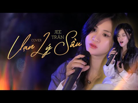 Vạn Lý Phong Sương Vạn Lý Sầu  (Vạn Lý Sầu) - TRO.Music || Jee Trần ( cover)
