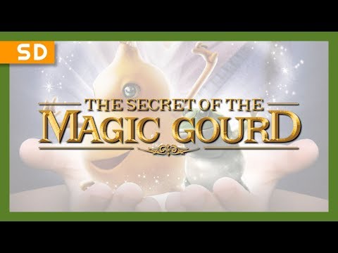 The Secret of the Magic Gourd (2007) Trailer