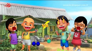 Duel lato lato Upin dengan Mail merebutkan Mei Mei dan Susanti??!!