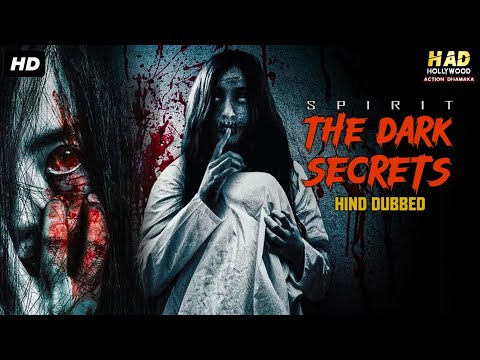 SPIRIT: THE DARK SECRETS - Hollywood Movie Hindi Dubbed | Darren Matheson, Lynn | Horror Movie