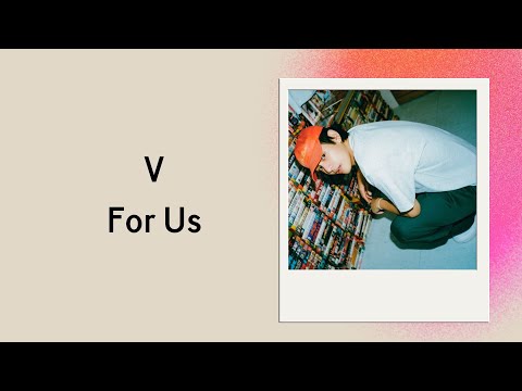 [英繁中字歌詞] V(뷔) - For Us