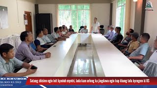 Satang shisien ngin leit kynduh myntri, lada kam urlong ka jingdawa ngin hap khang tala byrngem RS