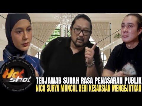 TIBA TIBA MUNCUL NICO SURYA BERI KESAKSIAN YANG MENGEJUTKAN BEGINI