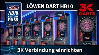 Löwen Dart HB10 - 3K Verbindung einrichten und Standort anlegen | Wagner Dartsport