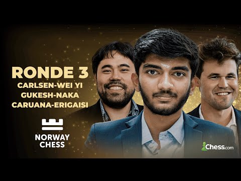 Norway Chess : le réveil de Gukesh ? - Ronde 3