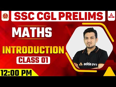 SSC CGL Prelims | SSC CGL Maths Classes | Introduction Class #1