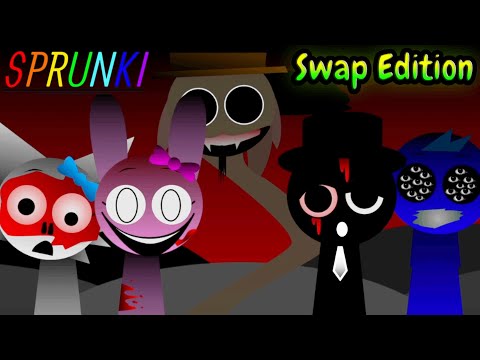 Sprunki Modded: Swap Edition █ Incredibox █