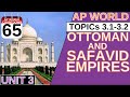 Ottoman and Safavid Empires Overview
