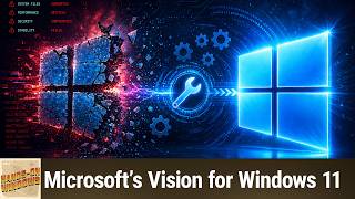 Microsoft's Promises for 2026 - Microsoft’s Vision for Windows 11