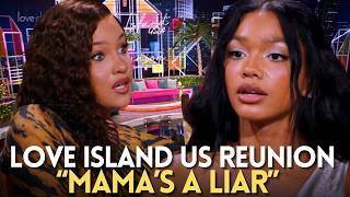 Love Island US S8 Reunion | Mama's a Liar