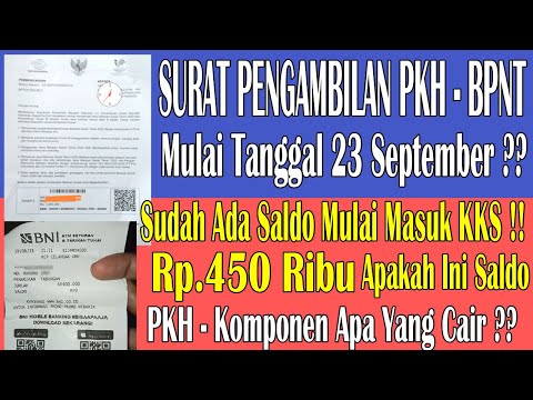 🔴🔴SURAT PENGAMBILAN PKH BPNT TGL 23 SEPT & ADA SALDO MASUK 450 RIBU KOMPONEN PKH APA pkh hari ini