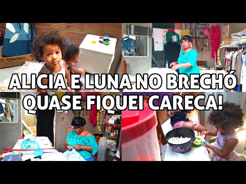 Alícia e Luna no brechó, quase fiquei sem cabelo 🤣! + Não acredito 😱 Tonho saiu do hospital?