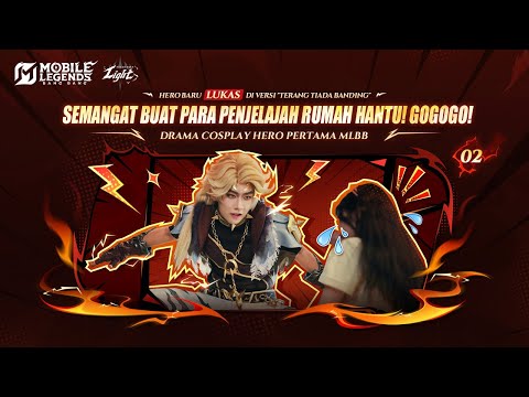 Penjelajah Rumah Anker Bersemangat! GOGOGO! | Patch Terang Tiada Banding | Mobile Legends: Bang Bang