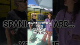 She Thought Spanish Was Too Hard… Until This Happened 😂🇲🇽