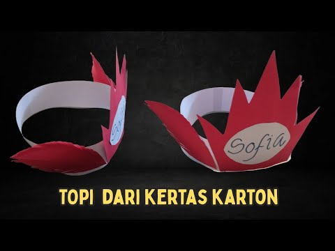 Cara Membuat Topi Merah Putih dari Kertas Karton ( Atribut MPLS / PKKMB)