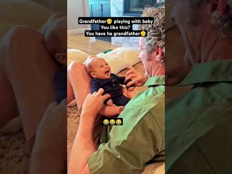 Grandfather👴 playing with baby You like this?#foryou #funny #usa #baby #grandfather #cute#poem