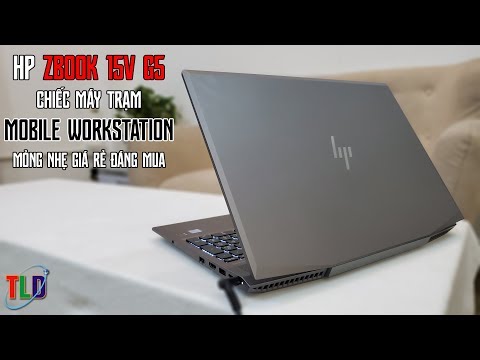 (VIETNAMESE) Đập Hộp Laptop HP ZBook 15V G5 Mobile Workstation Độc Đáo Lạ Mắt